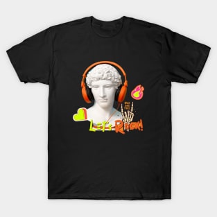 Let's ROCK DAVID meme statue T-Shirt